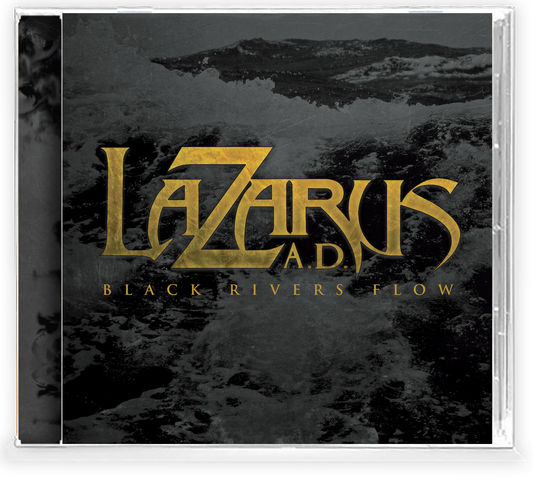 Lazarus A.D. - Black River Flows (CD)